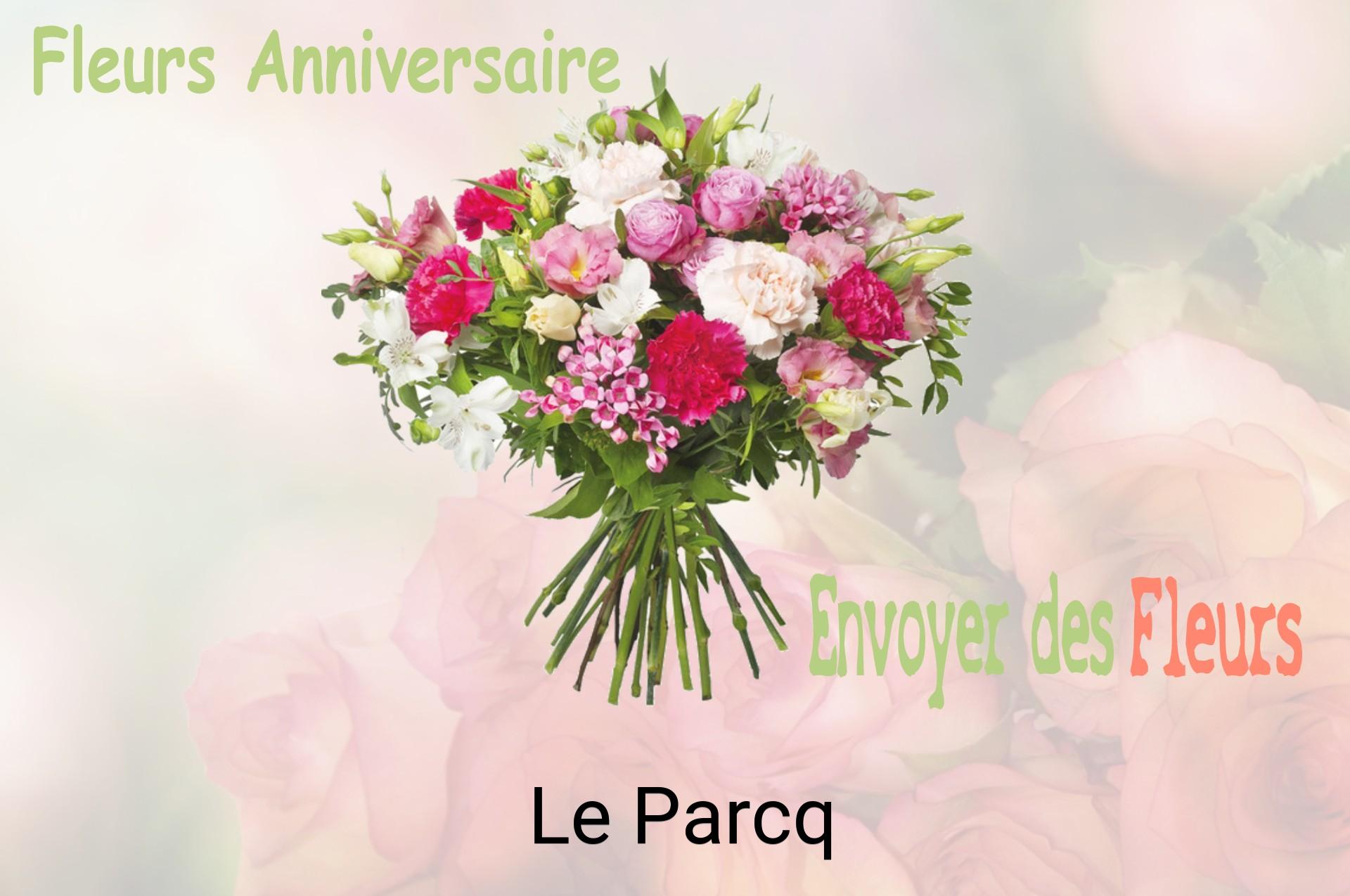 Bouquet de fleurs d’anniversaire livré à Le Parcq